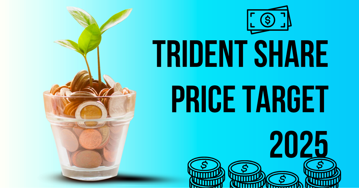 trident share price target 2025